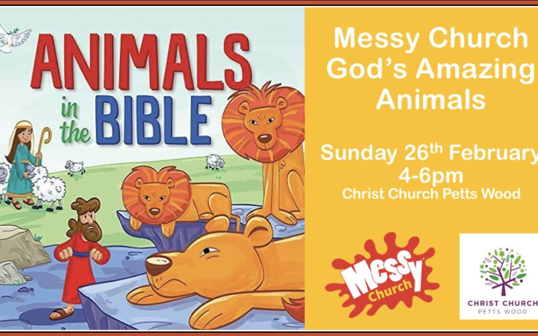 Messy Church – God’s Animals