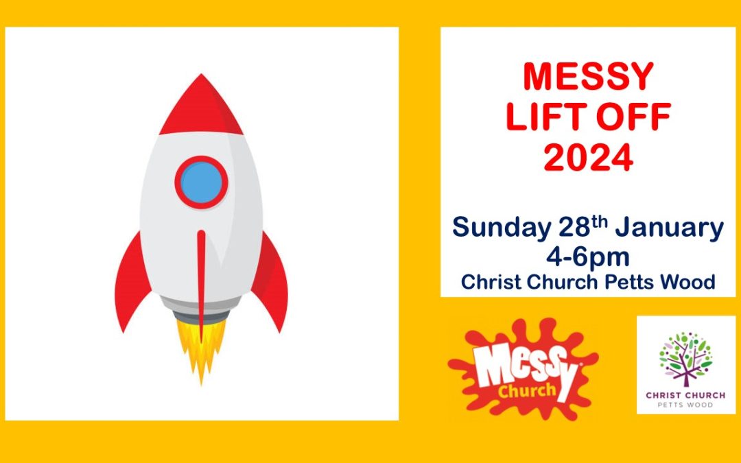 Messy Church – Messy Lift off