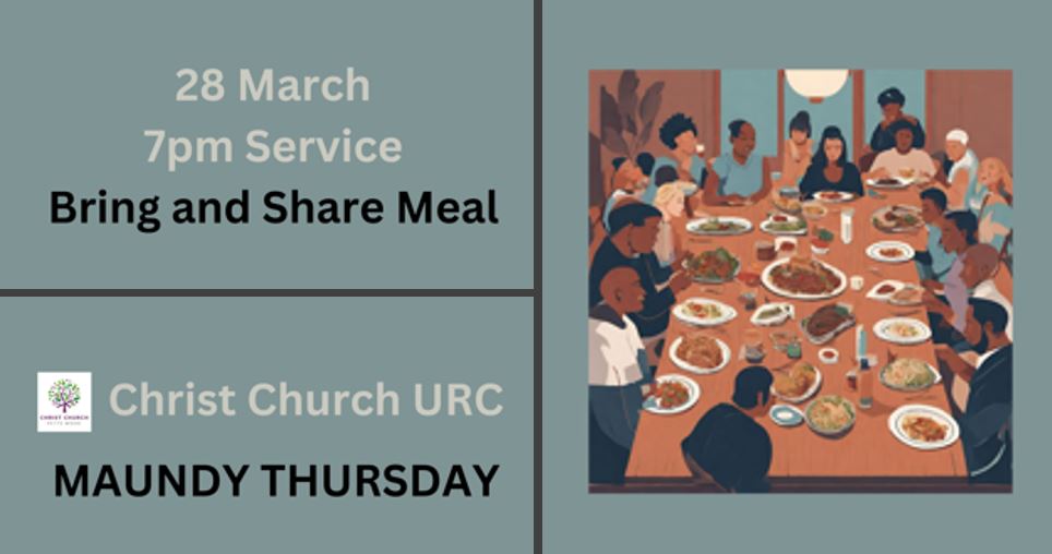 Maundy Thursday bring and share meal